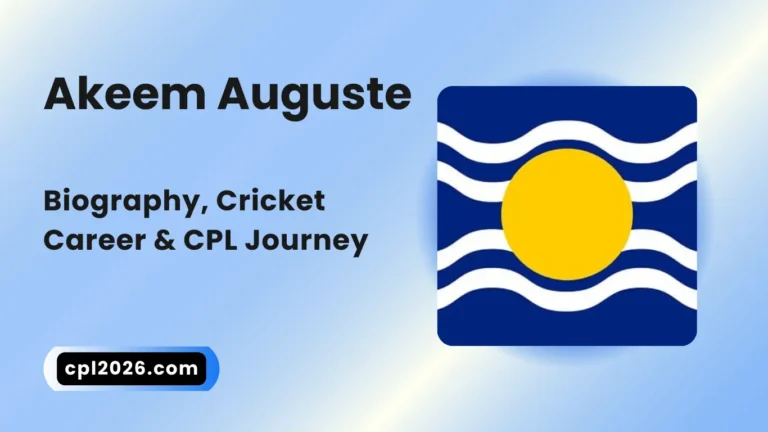 Akeem Auguste: Biography, Cricket Career and CPL Journey